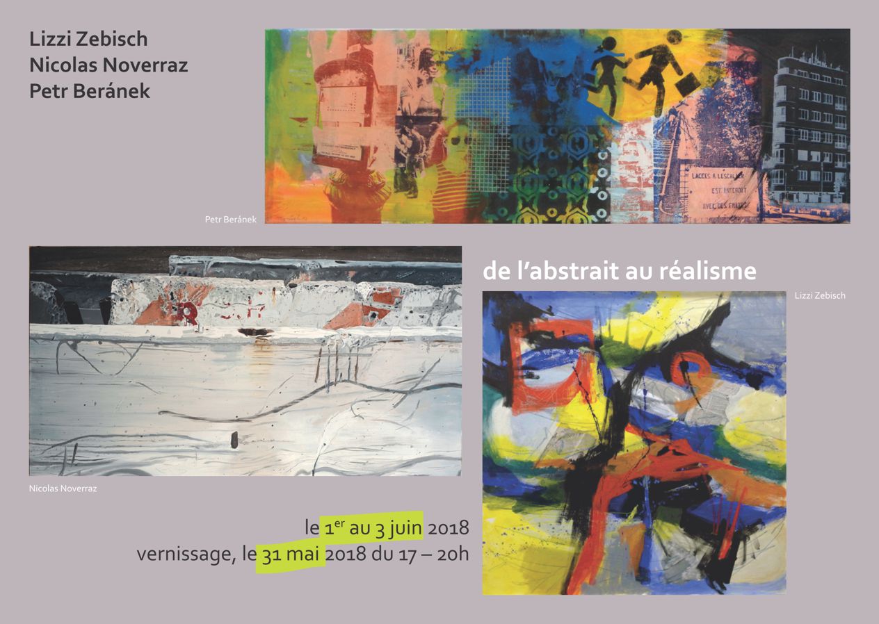 De l’abstrait au réalisme : Lizzi Zebisch – Nicolas Noverraz – Petr Beránek